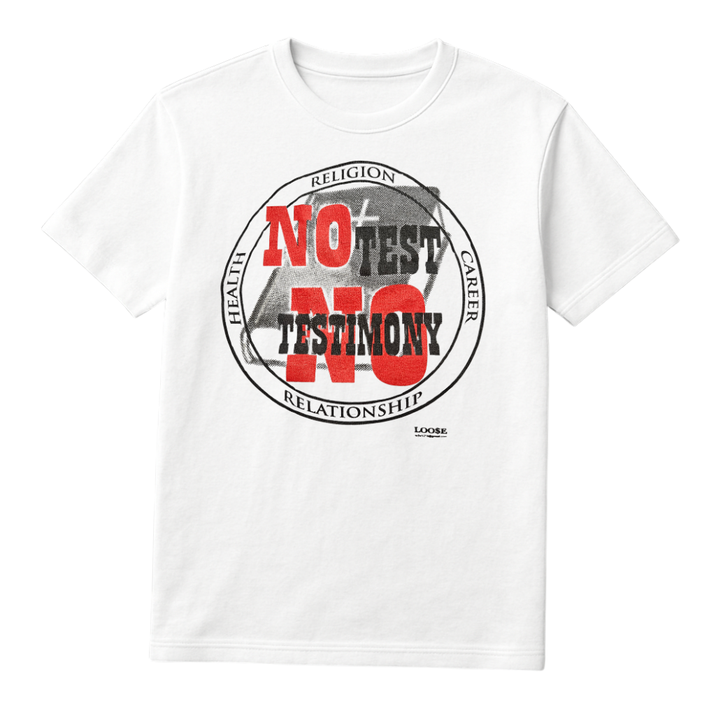 No Test, No Testimony